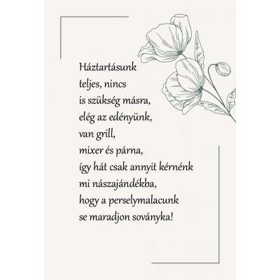 Pénzkérés nászajándékba verses formában 3.