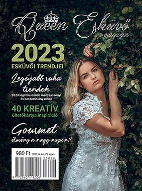 Queen Esküvő Magazin 2023/1